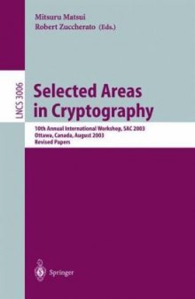 Selected Areas in Cryptography: 10th Annual International Workshop, SAC 2003, Ottawa, Canada, August 14-15, 2003. Revised Papers