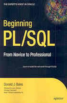 Beginning PL/SQL : from novice to professional