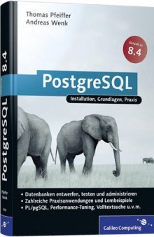 Das Praxisbuch PostgreSQL 8 4 Edition 