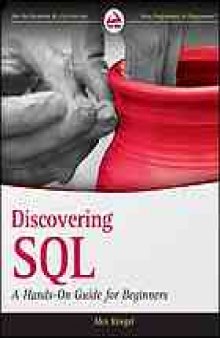 Discovering SQL : a hands-on guide for beginners