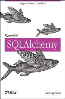 Essential SQL AIchemy 