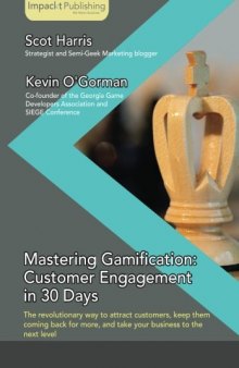 Mastering Gamification: Customer Engagement in 30 Days