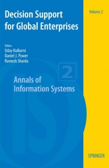 Decision Support for Global Enterprises (Annals of Information Systems)