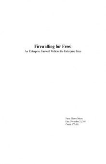 Firewalling for Free: An Enterprise Firewall Without the Enterprise Price