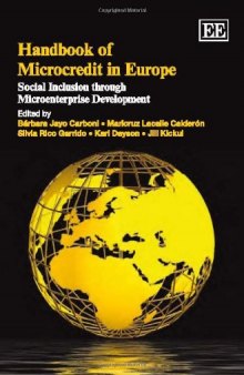 Handbook of Microcredit in Europe: Social Inclusion Through Microenterprise Development (Elgar Original Reference)