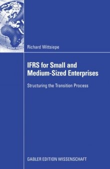 IFRS for Small and Medium-Sized Enterprises: Structuring the Transition Process