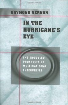 In the Hurricane's Eye: The Troubled Prospects of Multinational Enterprises