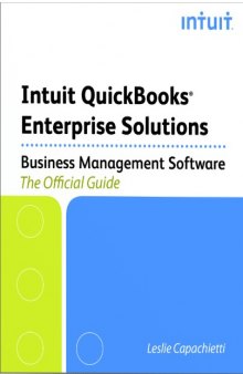 Intuit QuickBooks Enterprise Solutions v11.0 The Official Guide