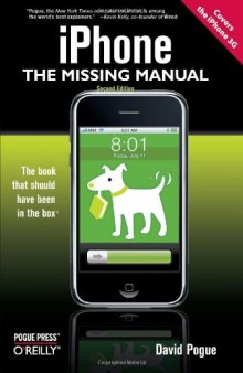 iPhone: The Missing Manual: Covers the iPhone 3G