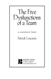 The Five dysfunctions of a team