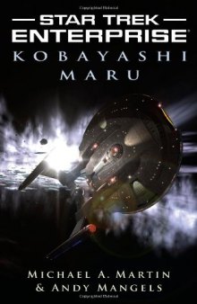 Star Trek: Enterprise: Kobayashi Maru (Star Trek : Enterprise)