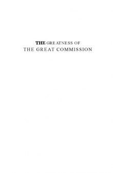 The Greatness of the Great Commission: The Christian Enterprise in a Fallen World