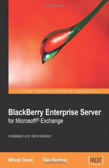 BlackBerry Enterprise Server for Microsoft¿ Exchange: Installation and Administration