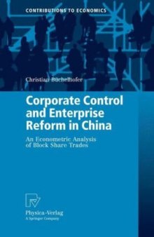 Corporate Control and Enterprise Reform in China: An Econometric Analysis of Block Share Trades 