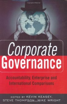 Corporate Governance: Accountability, Enterprise and International Comparisons