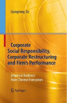 Corporate Social Responsibility, Corporate Restructuring and Firm's Performance - Empirical Evidence from Chinese Enterprises