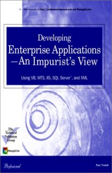 Developing Enterprise Applications -An Impurist's View