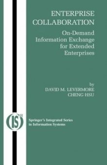 Enterprise Collaboration On Demand Information Exchange for Extended Enterprises