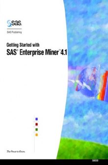 Getting Started With Enterprise Miner Software, Release 4.1