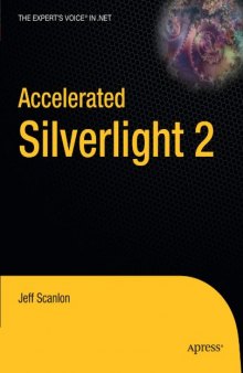 Accelerated Silverlight 2 (Accelerated)