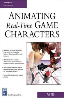 Animating Real-Time Game Characters (Game Development Series)