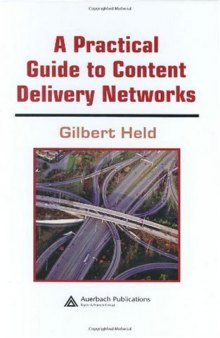 A practical guide to content delivery networks