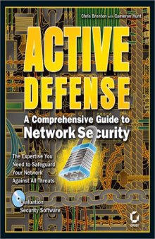 Active Defense - A Comprehensive Guide to Network Security
