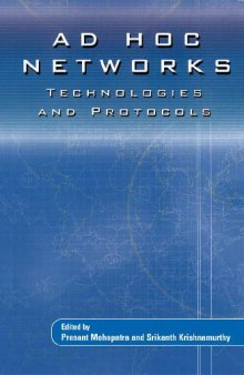 AD HOC Networks: Technologies and Protocols