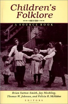 Children's Folklore: A Source Book
