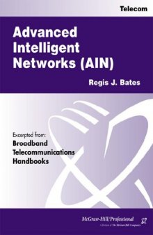 Advanced Intelligent Networks