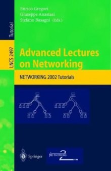 Advanced Lectures on Networking Networking 2002 Tutorials
