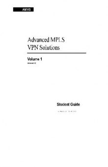 Advanced MPLS VPN Solutions (AMVS) 1.0