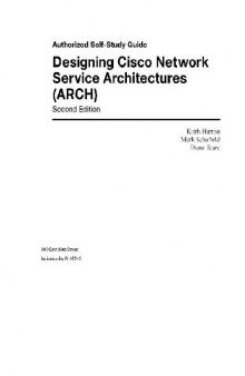 Authorized self-study guide: designing Cisco network service architectures (ARCH)