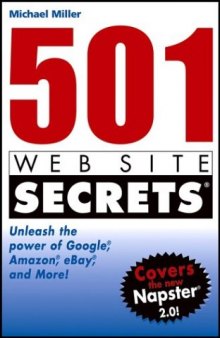 501 Web site secrets: unleash the power of Google, Amazon, eBay, and more