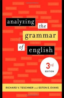 Analyzing the Grammar of English, 3rd Edition