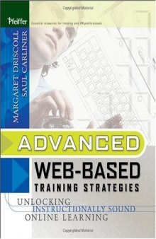 Advanced web-based training strategies: unlocking instructionally sound online learning