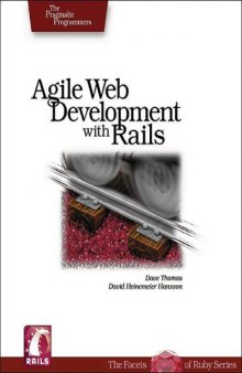 Agile web development with rails: a Pragmatic guide