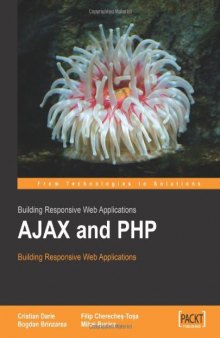 AJAX And PHP: Building Responsive Web Applications