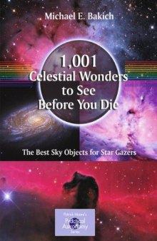 1,001 Celestial Wonders to See Before You Die: The Best Sky Objects for Star Gazers