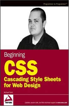 Beginning CSS: Cascading Style Sheets for Web Design (Programmer to Programmer)