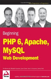 Beginning Php 6 Apache Mysql 6 Webvelopment