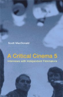 A Critical Cinema: Interviews with Independent Filmmakers
