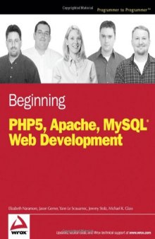 Beginning PHP5, Apache, and MySQL Web Development (Programmer to Programmer)