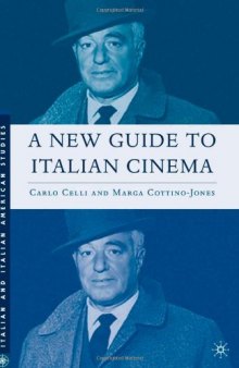 A New Guide To Italian Cinema