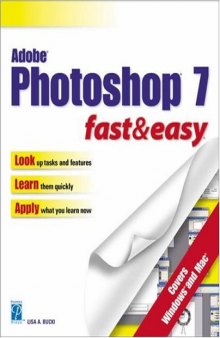 Adobe PhotoShop 7 for Windows Fast and Easy