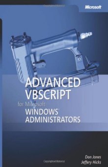 Advanced VBScript for Microsoft  Windows  Administrators