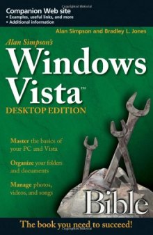 Alan Simpson's Windows Vista Bible, Desktop Edition (Bible)