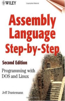 Assembly Language Step-by-step: Programming with DOS and Linux (with CD-ROM)