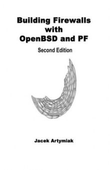 Building Firewalls with OpenBSD and PF