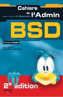 Cahiers de l'Admin - BSD - Les dessous d'UNIX